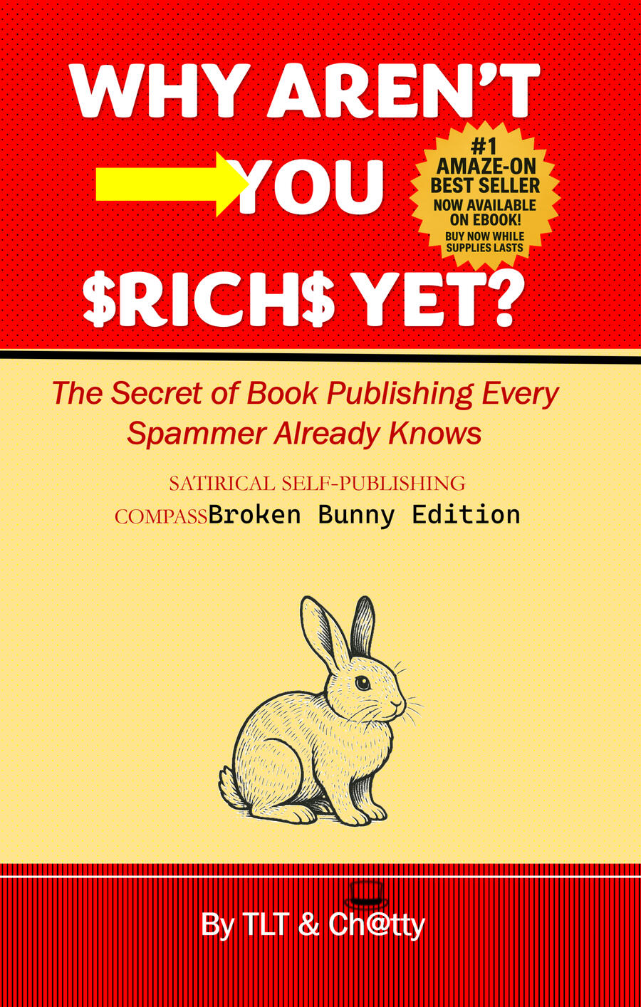 Broken Bunny: WHY AREN’T YOU RICH YET? Self-publishing isn’t about art. It’s about escaping your job, dodging bills, and trying to hack the Amazon algorithm before someone else does. TikTok told you someone made $10,000 in a week selling blank journals.